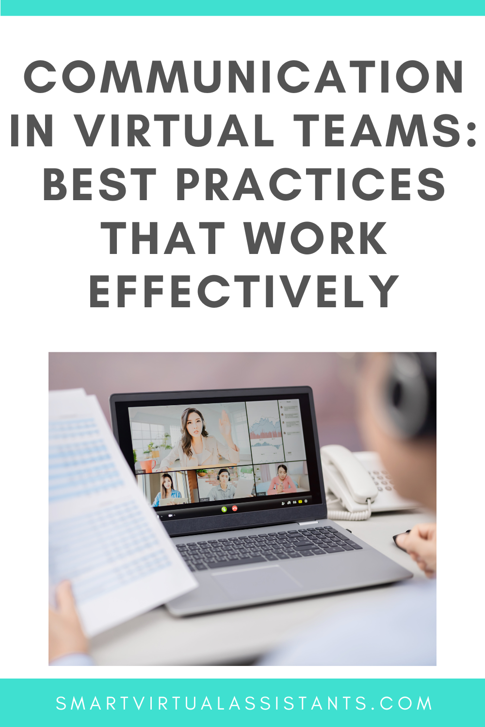 Communication in Virtual Teams: Best Practices That Work Effectively ...